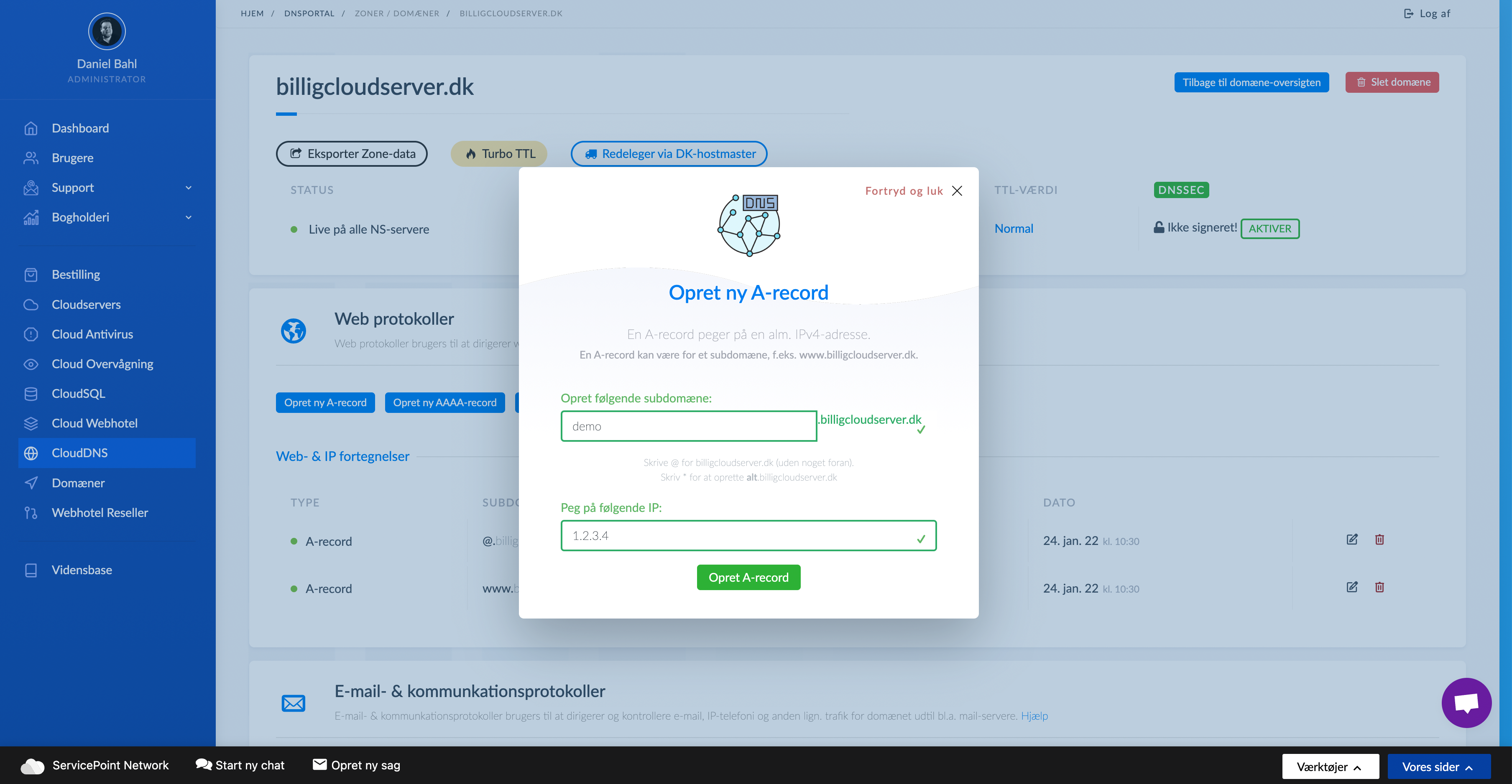 Selvbetjening kombineret med fantastisk support - den rigtige løsning!